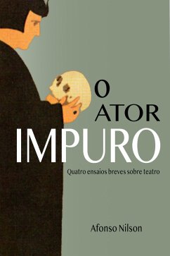 O ator impuro (eBook, ePUB) - Nilson, Afonso