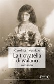 La trovatella di Milano (eBook, ePUB)