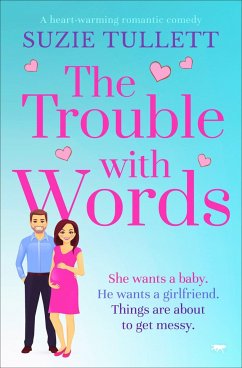The Trouble with Words - Tullett, Suzie