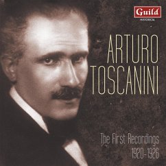 Arturo Toscanini-The First Recordings 1920-1926 - Toscanini,Arturo/New York Philharmonic