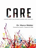 Care: Moving From One Winning Season Into The Next (eBook, ePUB)