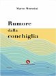 Rumore dalla conchiglia (eBook, ePUB) - Bild 1