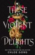 These Violent Delights - Bild 1