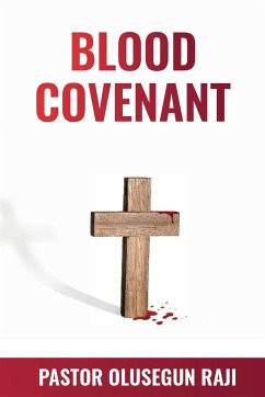 The Blood Covenant - Raji, Olusegun