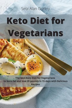 Keto Diet for Vegetarians - Guntry, Sebi Alan