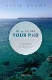 How to Get Your PhD (eBook, ePUB)
