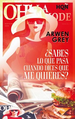 Cover ¿Sabes lo que pasa cuando dices que me quieres? (eBook, ePUB)