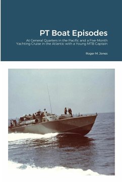 PT Boat Episodes - Jones, Roger M.