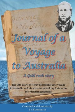 Journal of a Voyage to Australia - Koulaouzos, John Elliot