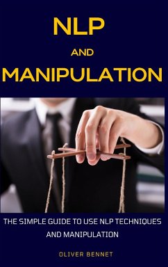 NLP and Manipulation - Bennet, Oliver