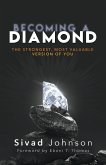 Becoming A Diamond