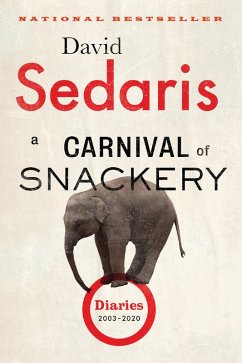 A Carnival of Snackery (eBook, ePUB) - Sedaris, David