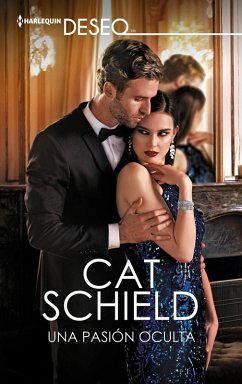 Una pasión oculta (eBook, ePUB) - Schield, Cat