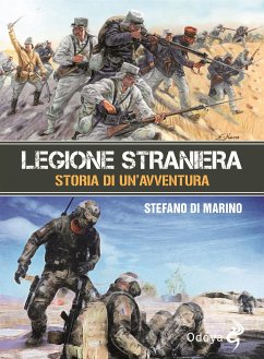 Legione straniera (eBook, ePUB) - Di Marino, Stefano