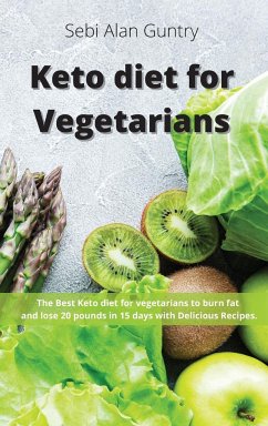 Keto Diet for Vegetarians - Guntry, Sebi Alan