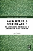 Making Laws for a Christian Society (eBook, PDF)