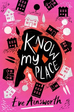 Know My Place - Ainsworth, Eve