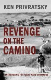 Revenge on the Camino (eBook, ePUB)