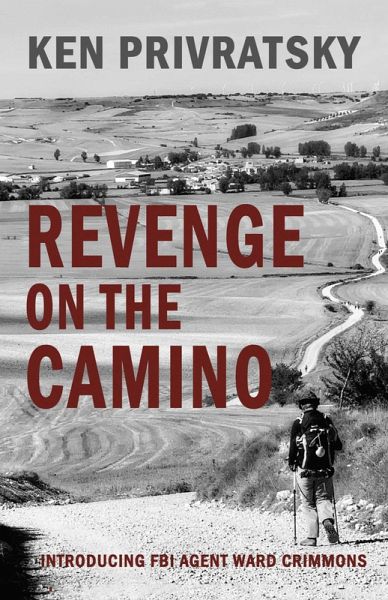 Revenge on the Camino (eBook, ePUB) Revenge on the Camino (eBook, ePUB)