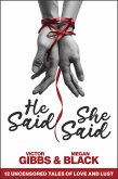 He Said, She Said: 12 Uncensored Tales of Love and Lust (The Kiss & Tell Series, #1) (eBook, ePUB)