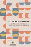 ECONOMIA PRATEADA - COMO CONVERTER A LONGEVIDADE EM OPORTUNIDADES DE NEGÓCIO (eBook, ePUB)
