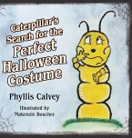 Caterpillar's Search for the Perfect Halloween Costume
