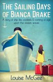 The Sailing Days Of Bianca Drake (eBook, ePUB)