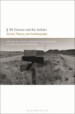 J.M. Coetzee and the Archive (eBook, PDF)