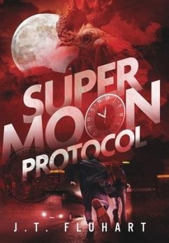 Super Moon Protocol - Fluhart, J. T.