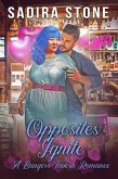 Opposites Ignite (Bangers Tavern Romance, #2) (eBook, ePUB)