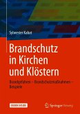 Brandschutz in Kirchen und Klöstern (eBook, PDF)