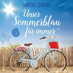 Unser Sommerblau für immer (ungekürzt) (MP3-Download)