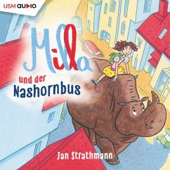 Milla und der Nashornbus (MP3-Download) - Strathmann, Jan