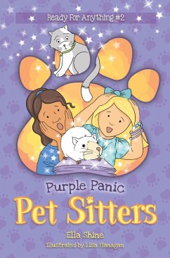 Purple Panic - Pet Sitters: Ready For Anything #2 (eBook, ePUB) - Shine, Ella