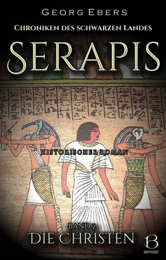 Serapis. Historischer Roman. Band 2 (eBook, ePUB) - Ebers, Georg