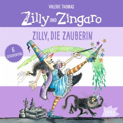 Zilly und Zingaro. Zilly, die Zauberin (MP3-Download) - Thomas, Valerie