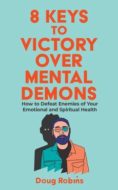 Cover 8 Keys to Victory Over Mental Demons (eBook, ePUB)