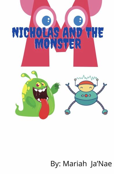 Nicholas and the Monster (eBook, ePUB) Nicholas and the Monster (eBook, ePUB)