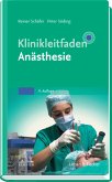 Klinikleitfaden Anästhesie (eBook, ePUB)