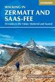 Walking in Zermatt and Saas-Fee (eBook, ePUB)
