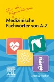 Fachwörter von A-Z für die Physiotherapie (eBook, ePUB)