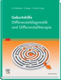 Geburtshilfe Differenzialdiagnose, -therapie (eBook, ePUB)