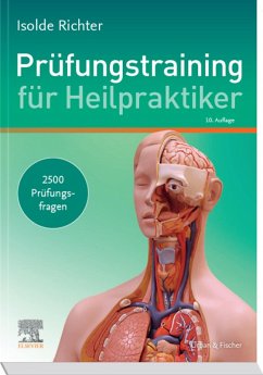 Prüfungstraining für Heilpraktiker (eBook, ePUB) - Richter, Isolde