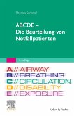 ABCDE - Die Beurteilung von Notfallpatienten (eBook, ePUB)