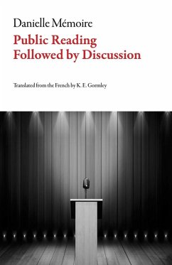 Public Reading Followed by Discussion (eBook, ePUB) - Danielle, Mémoire