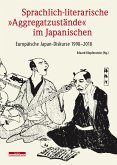 Sprachlich-literarische "Aggregatzustände" im Japanischen (eBook, PDF)