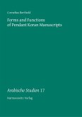 Forms and Functions of Pendant Koran Manuscripts (eBook, PDF) Forms and Functions of Pendant Koran Manuscripts (eBook, PDF)