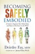 Becoming Safely Embodied (eBook, ePUB) - Bild 1