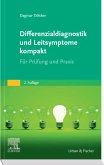Differenzialdiagnostik und Leitsymptome kompakt (eBook, ePUB)