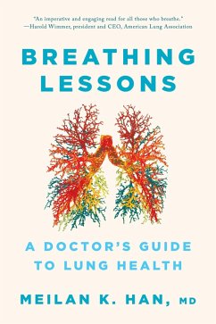 Cover Breathing Lessons: A Doctor's Guide to Lung Health (eBook, ePUB)
